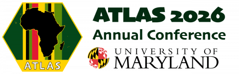 ATLAS 2026 Annual Conference banner featuring a silhouette of Africa over green, yellow, and red stripes, with University of Maryland-themed globe icon.